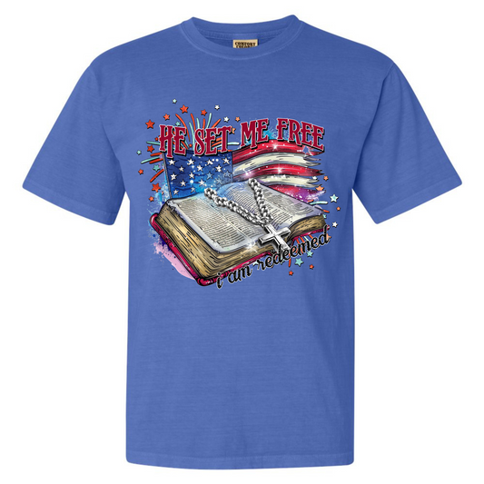 He Set Me Free I am Redeemed