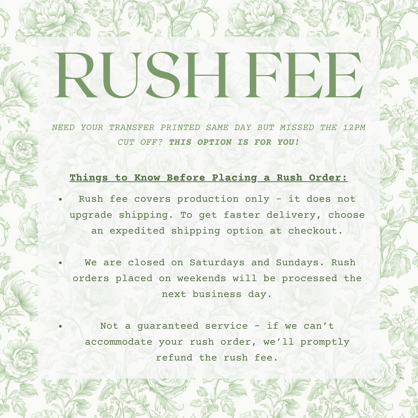 RUSH FEE OPTION