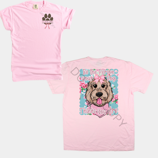 Be The Person Your Dog