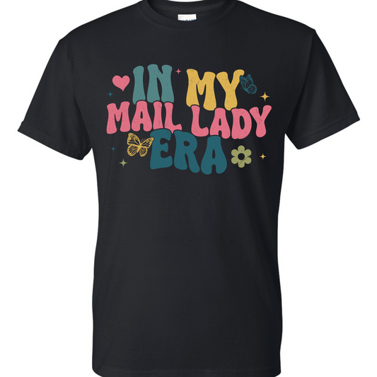 In My Mail Lady Era