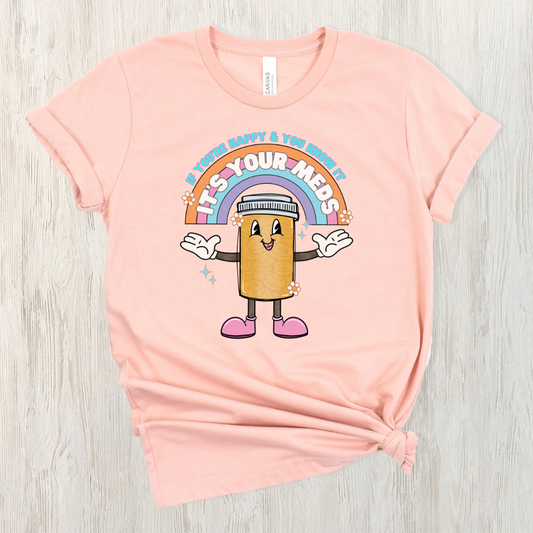 Happy & You Know it Meds