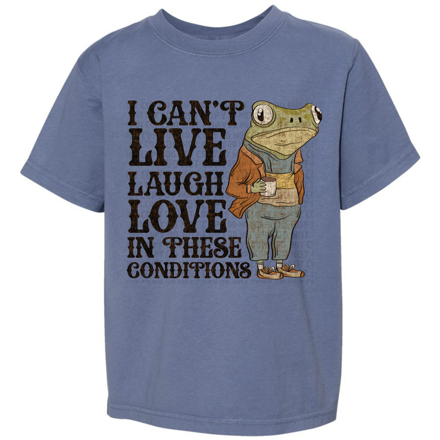 Can't Live Laugh Love