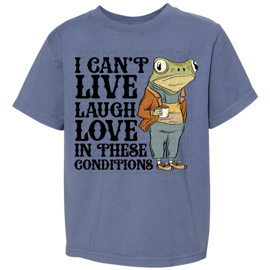 Can't Live Laugh Love