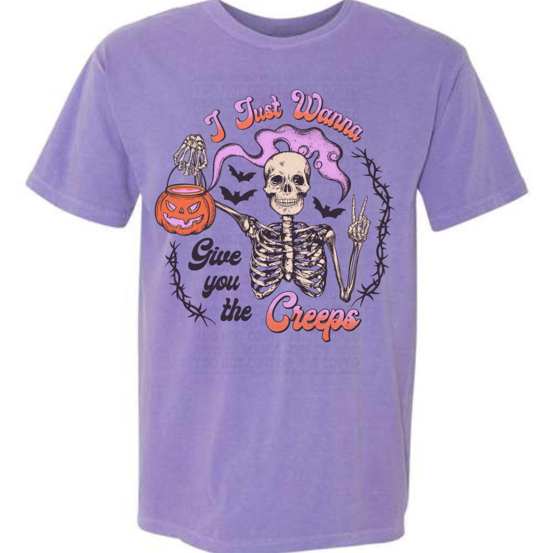 Just Wanna Give You the Creeps