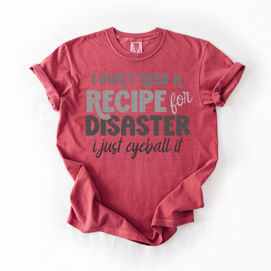 I Don't need A Recipe