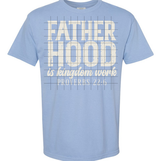 Fatherhood is Kingdom work