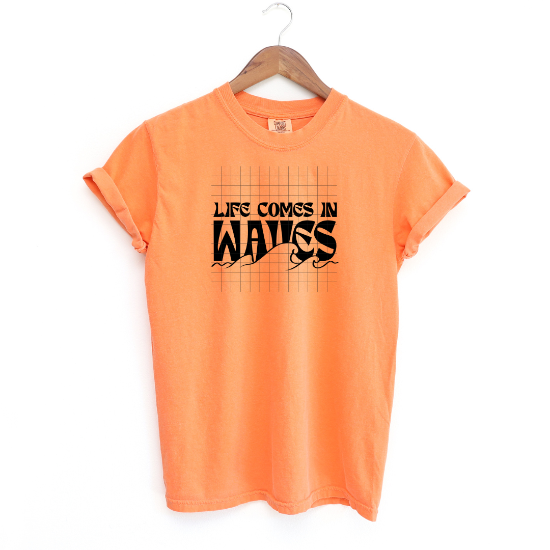 Life Comes In Waves