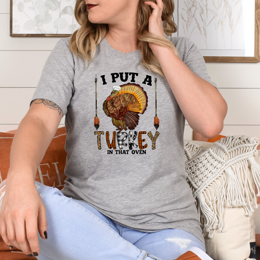 I Put a Turkey in that Oven