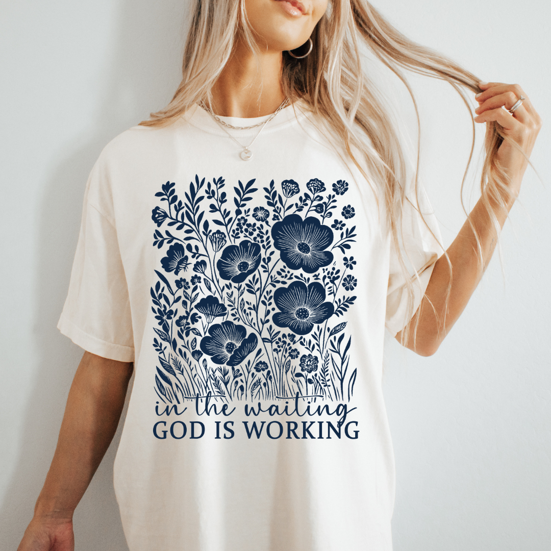 In the waiting, God is working