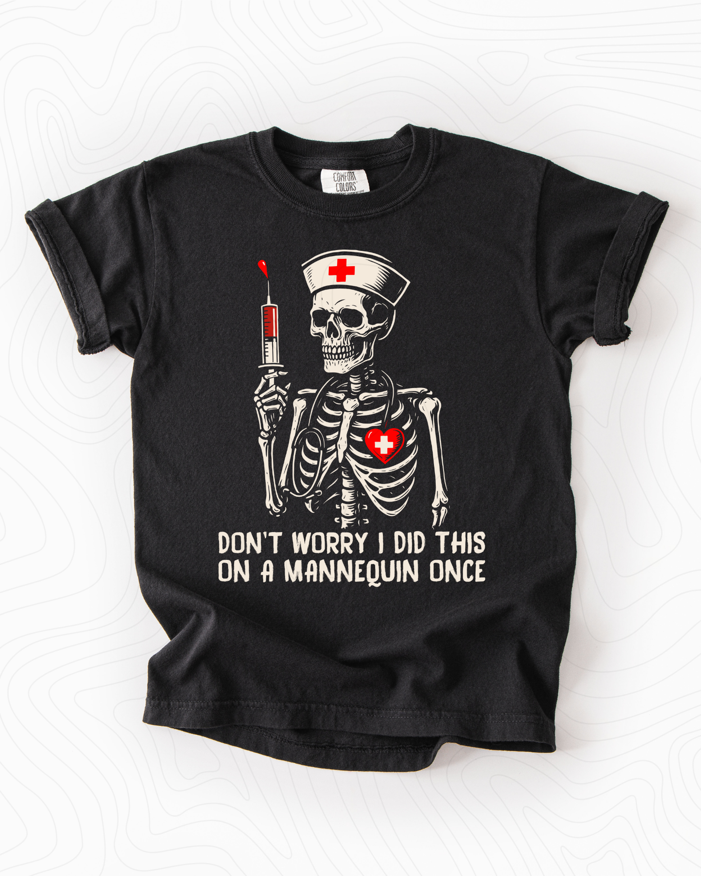 Don't Worry I Did This On A Mannequin Once