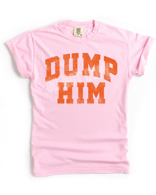 Dump Him- Distressed