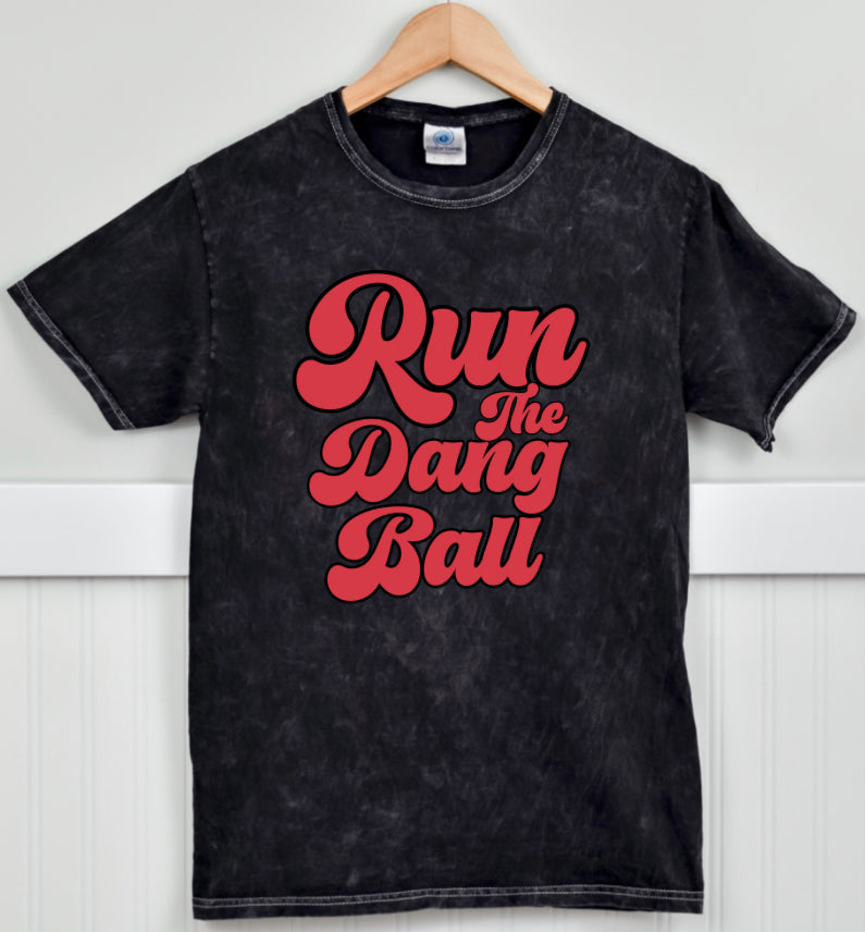 Run The Dang Ball