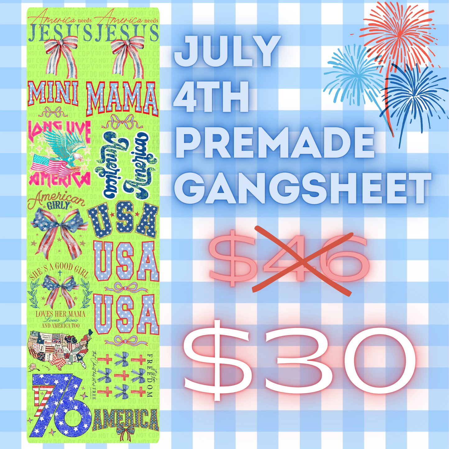 July 4th Premade Gangsheet