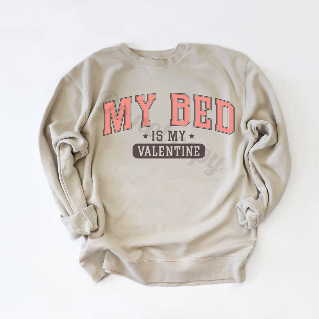 My bed is my valentine