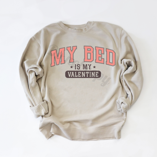 My bed is my valentine