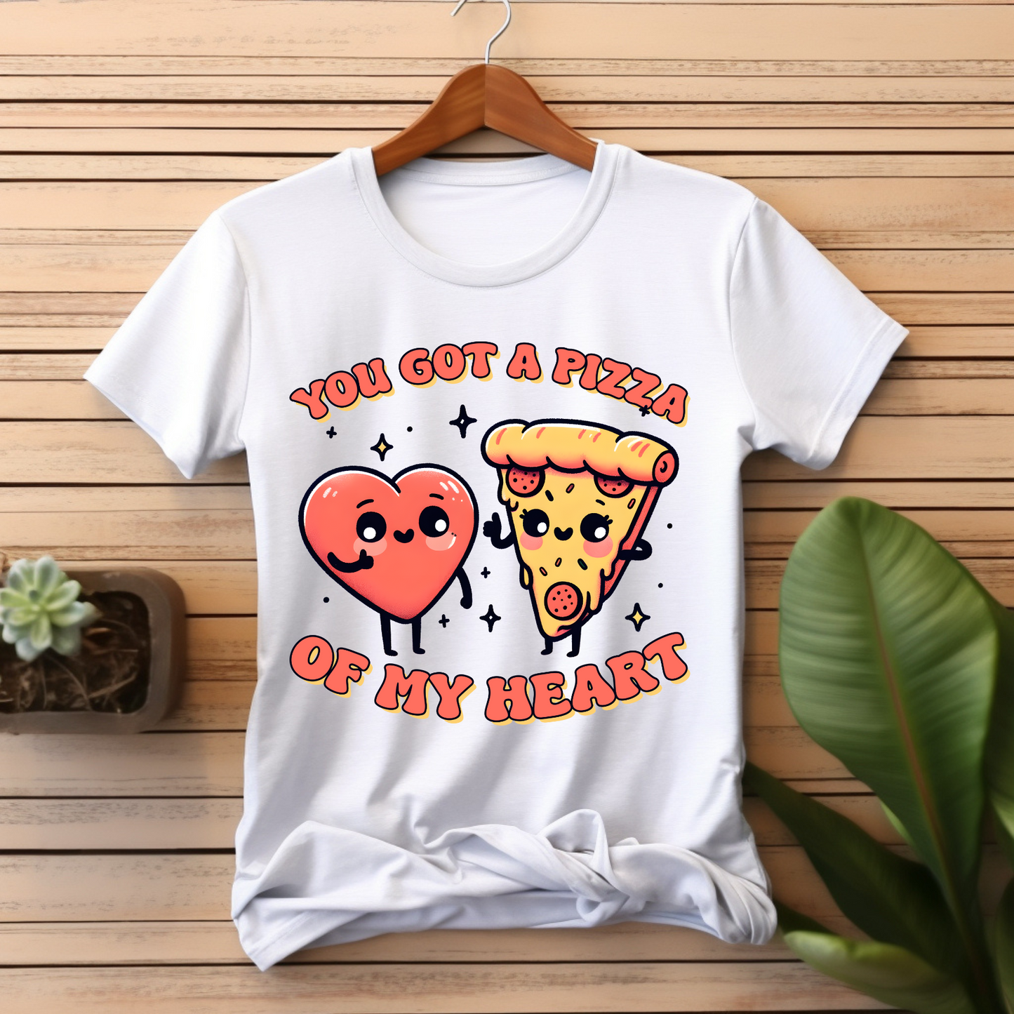 You Got A Pizza of My Heart