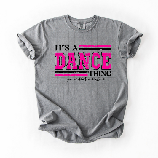 Dance thing, you wouldnt understand
