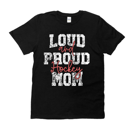 Loud & Proud Hockey Mom