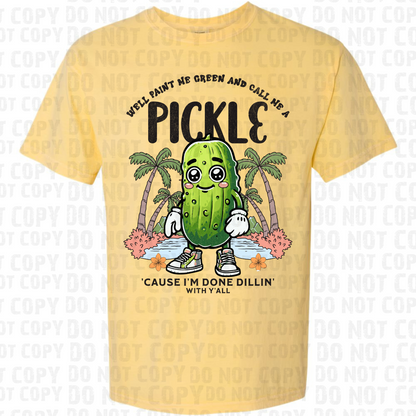 Paint Me Green & Call Me a Pickle