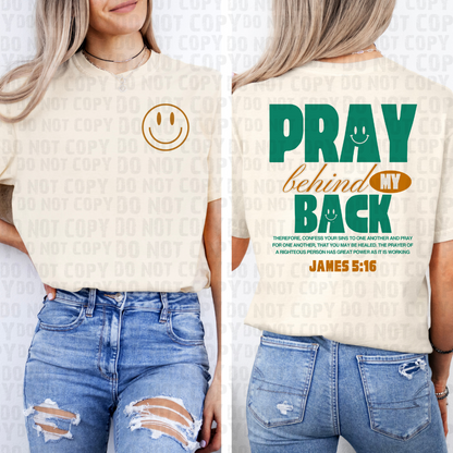 Pray Behind My Back