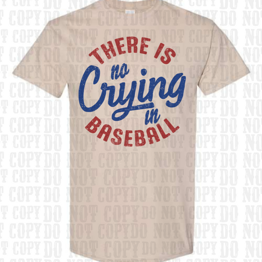 There is no Crying in Baseball