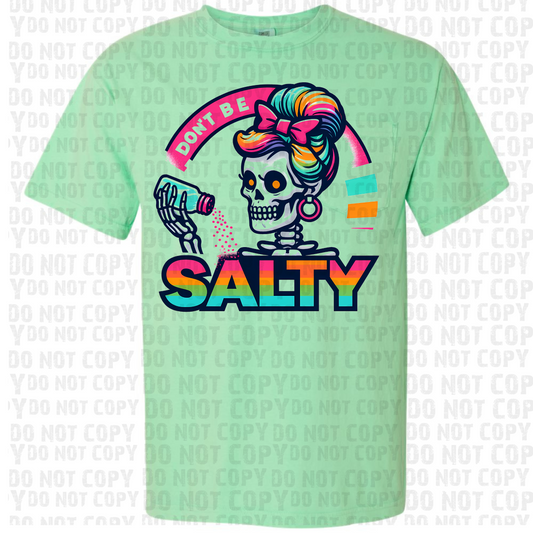 Don't be Salty Rainbow Bright