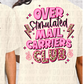 Overstimulated Mail Carrier's Club