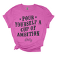 Pour Yourself a Cup of Ambition - Dolly