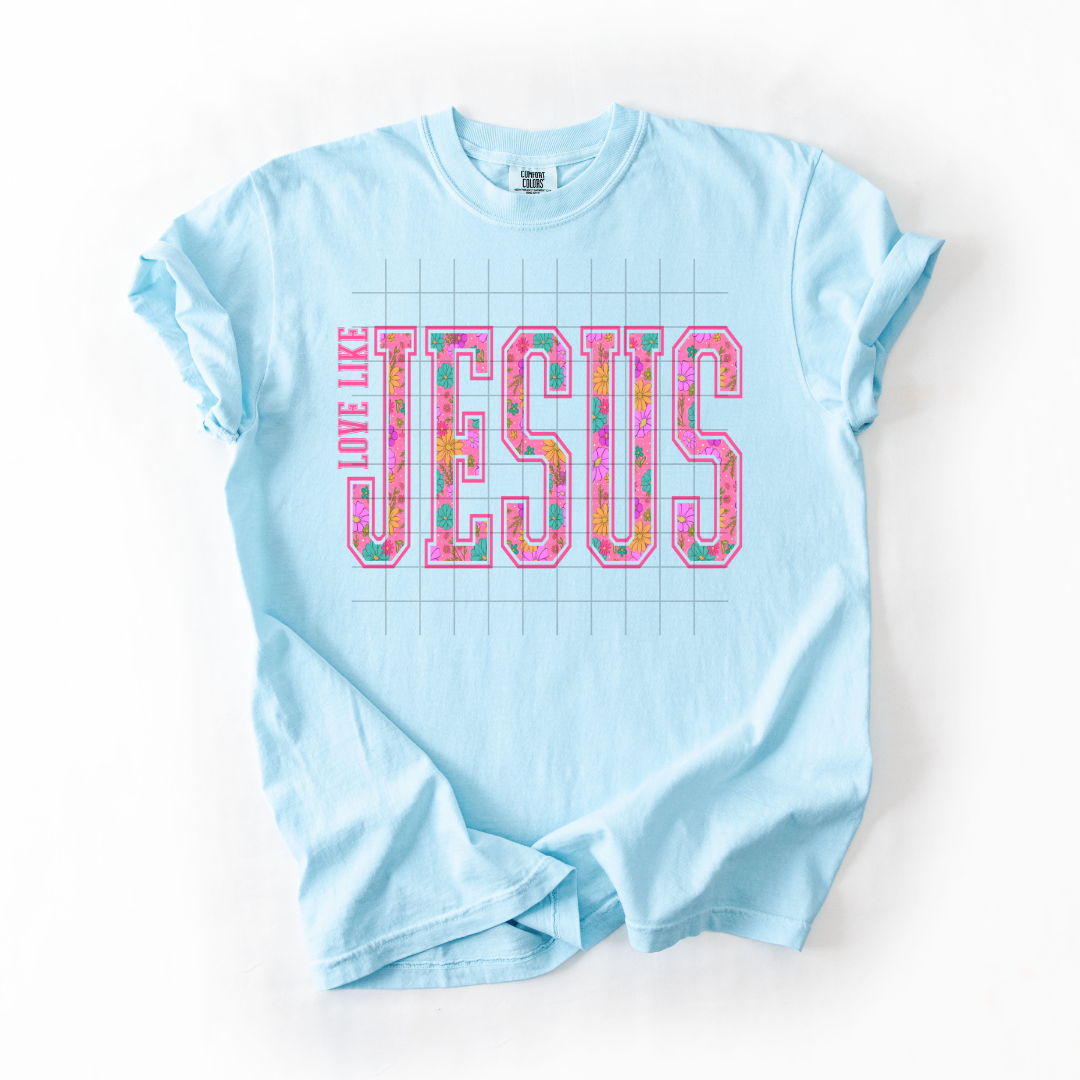 Love like Jesus pink floral