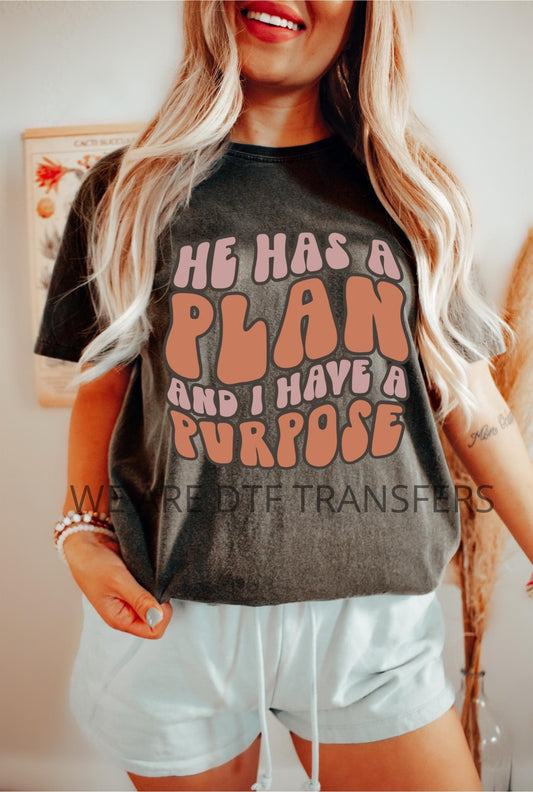 “He Has A Plan”