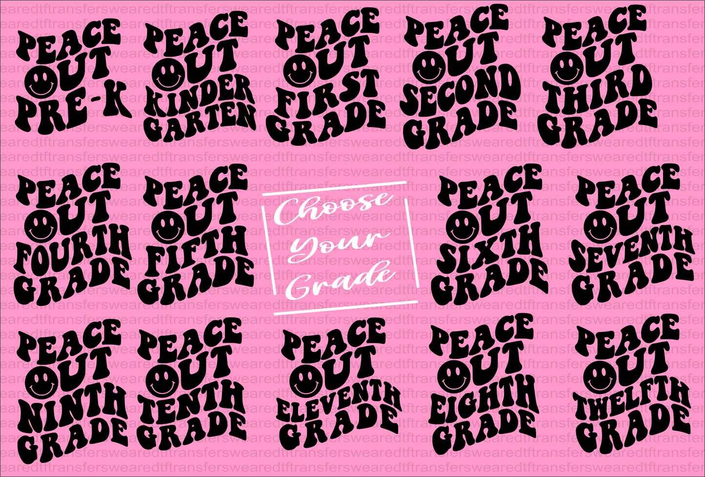 Peace Out School Design (Choose Your Grade)