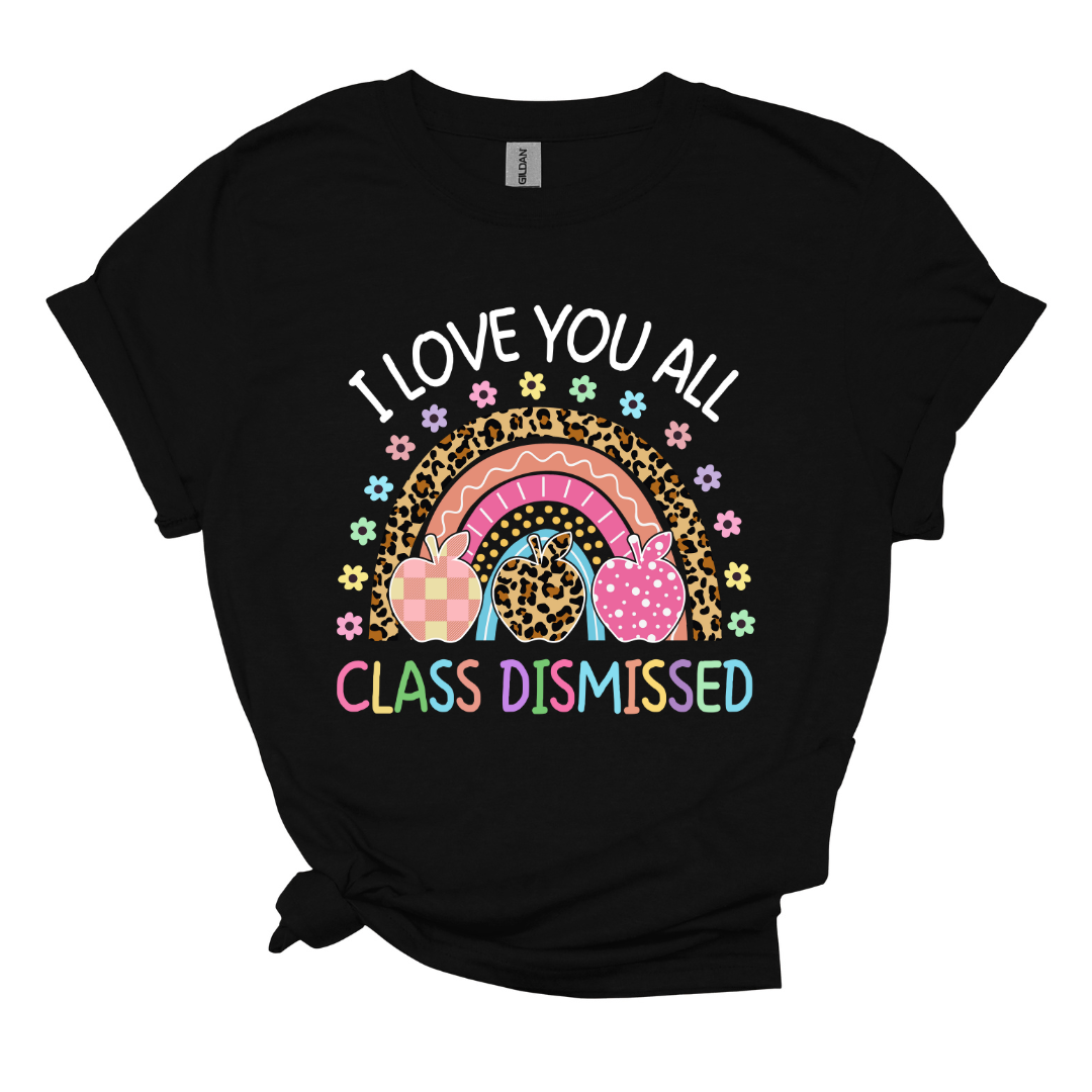 Teachers - Love You All, Class Dismissed