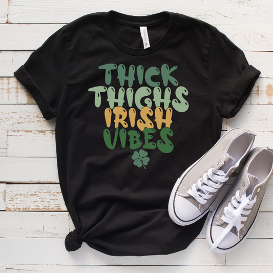 Thick Thighs Irish Vibes