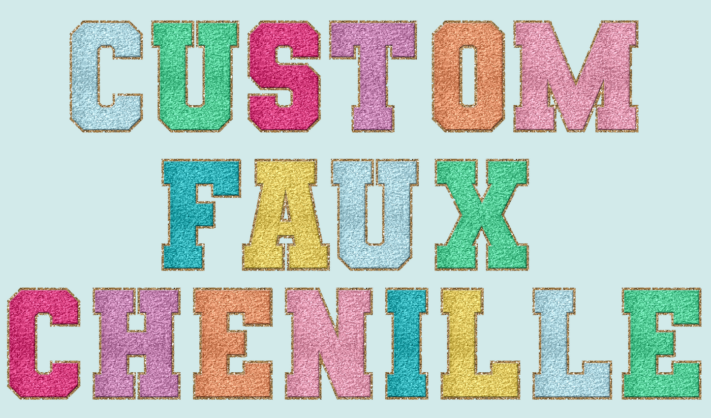 *Custom Faux Chenille Names or Text*